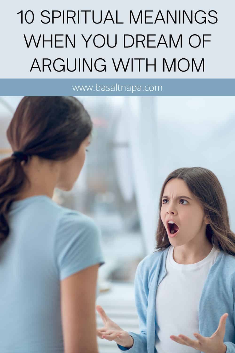 10 Spiritual Meanings When You Dream Of Arguing With Mom