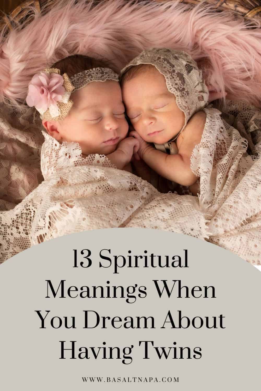 13 Spiritual Meanings When You Dream About Having Twins