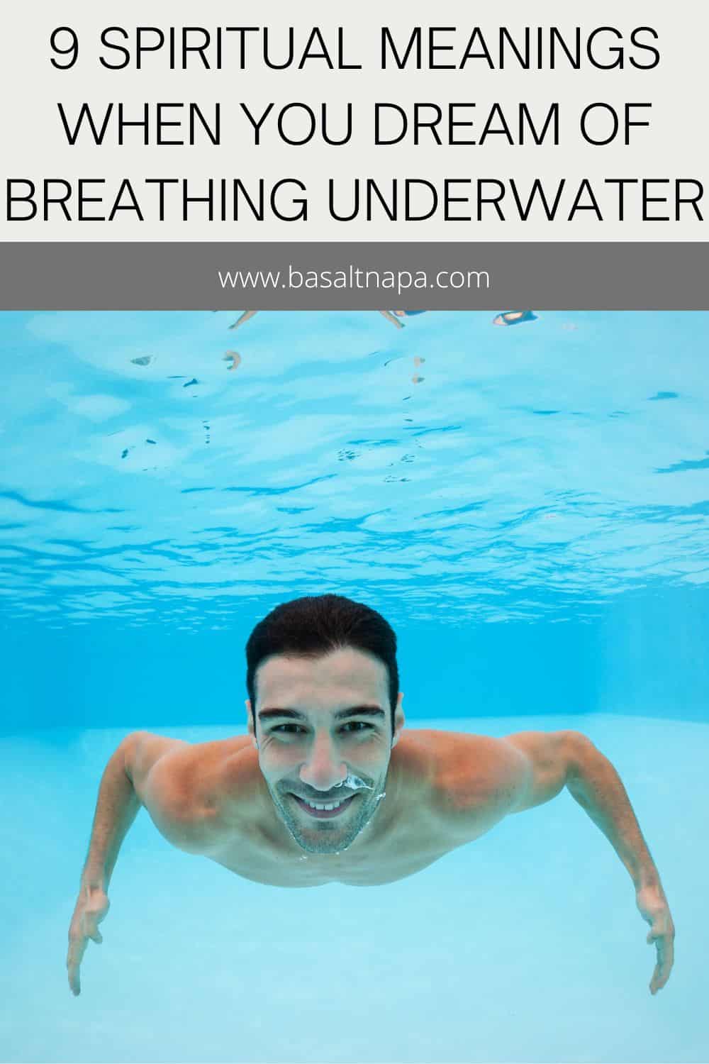 9 Spiritual Meanings When You Dream Of Breathing Underwater