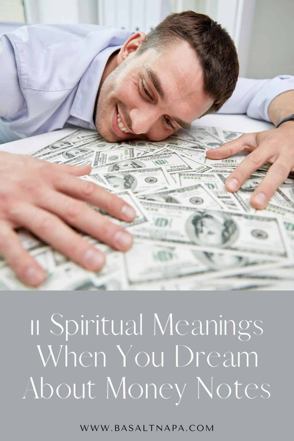 11 Spiritual Meanings When You Dream About Money Notes