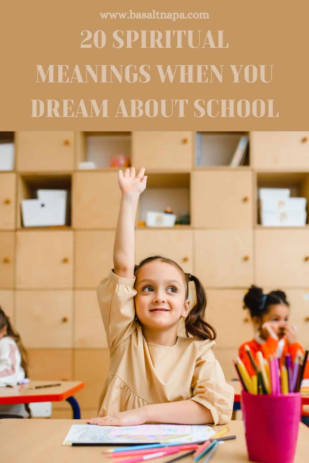 20 Spiritual Meanings When You Dream About School