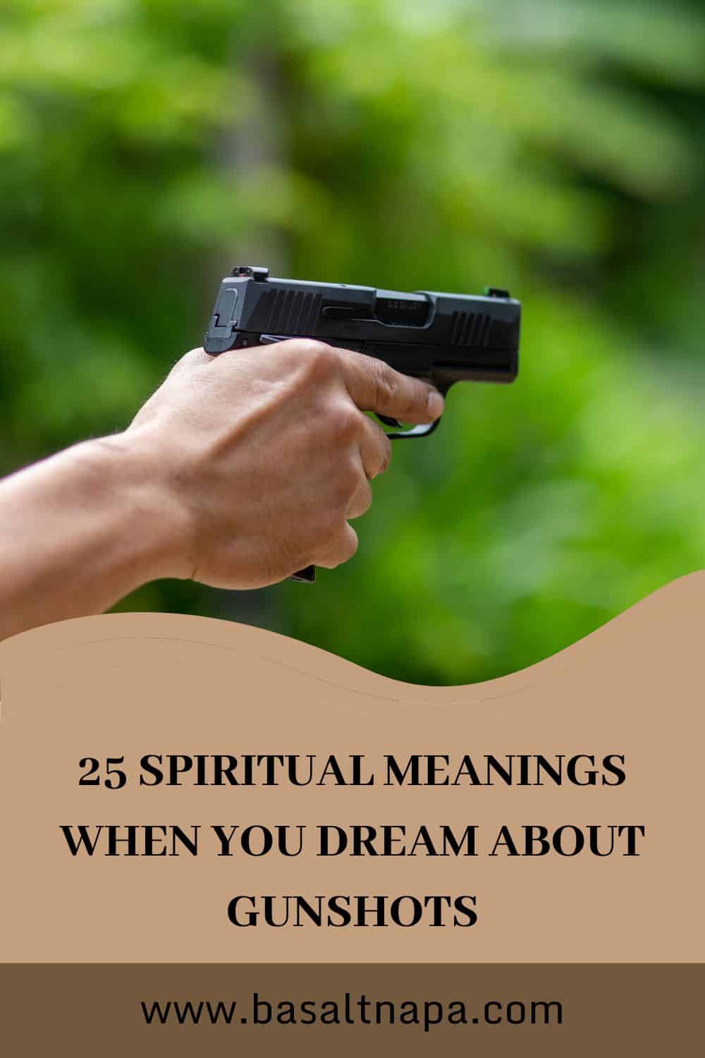 Dream About Gunshots 25 Interpretations