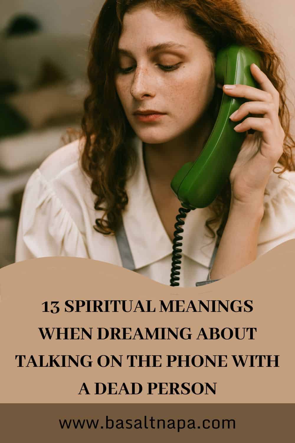 Dream About Talking On The Phone With a Dead Person
