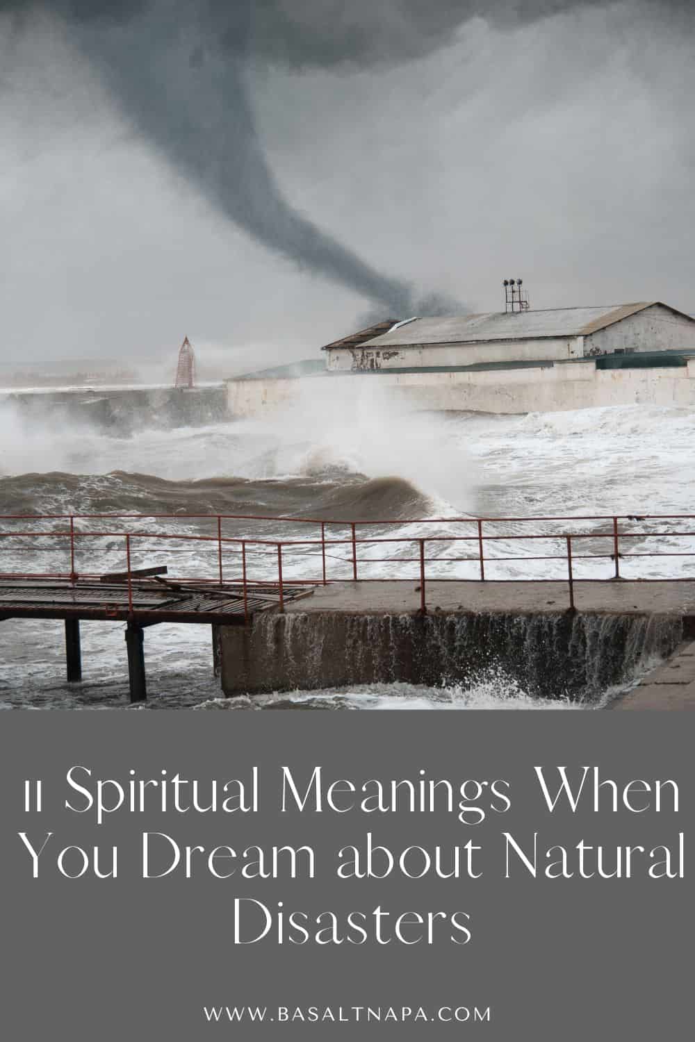 11 Spiritual Meanings When You Dream about Natural Disasters