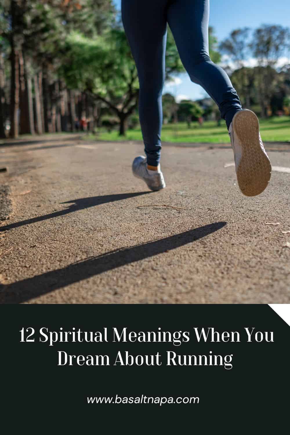 12 Spiritual Meanings When You Dream About Running