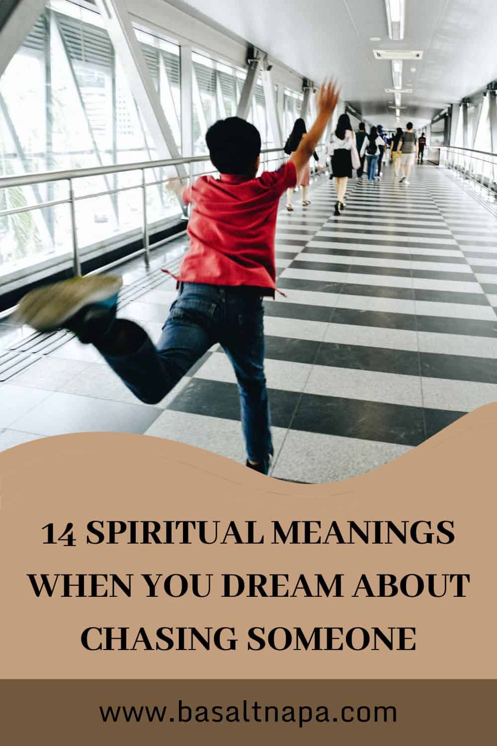 14 Spiritual Meanings When You Dream About Chasing Someone