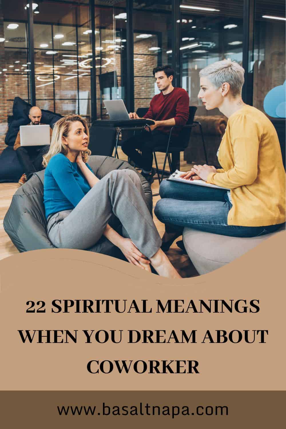 22 Spiritual Meanings When You Dream About Coworker