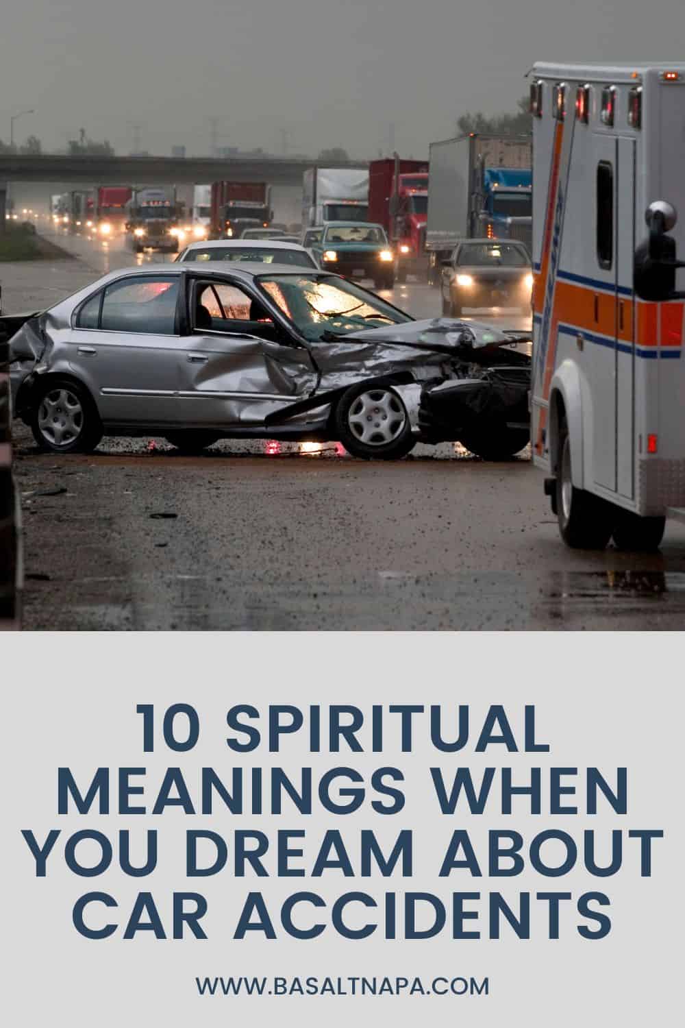 Spiritual Meanings When You Dream About Car Accidents