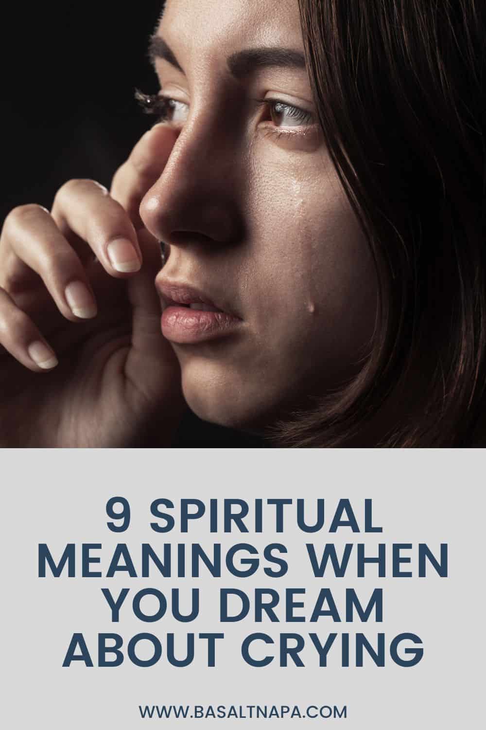 Spiritual Meanings When You Dream About Crying