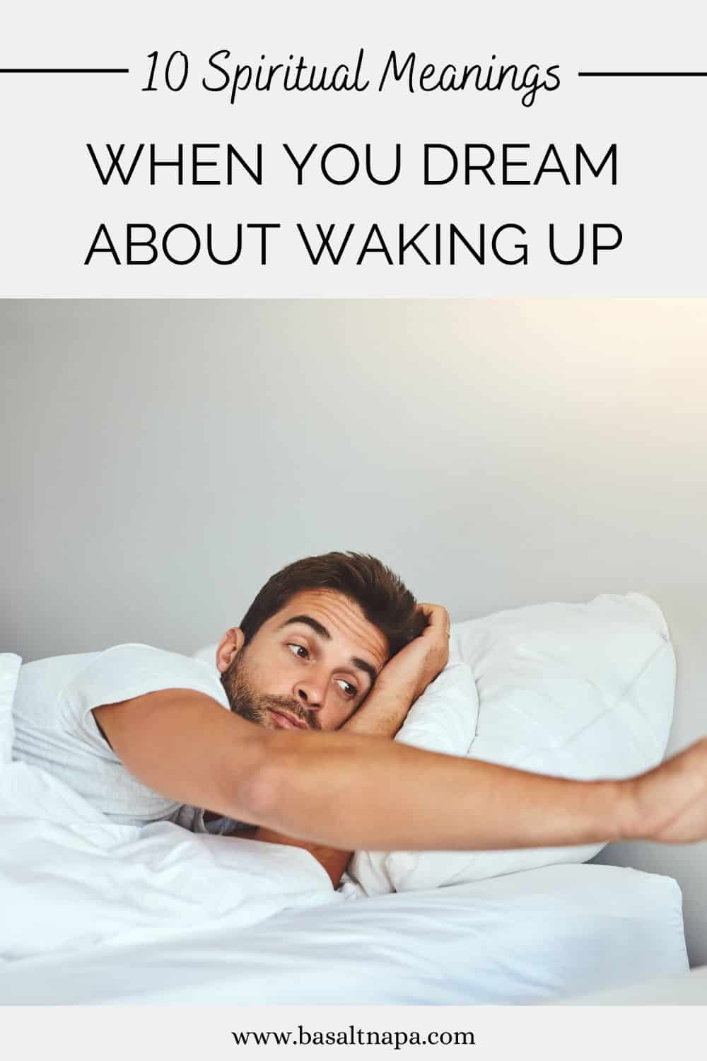 What Does It Mean If You Dream About Waking Up