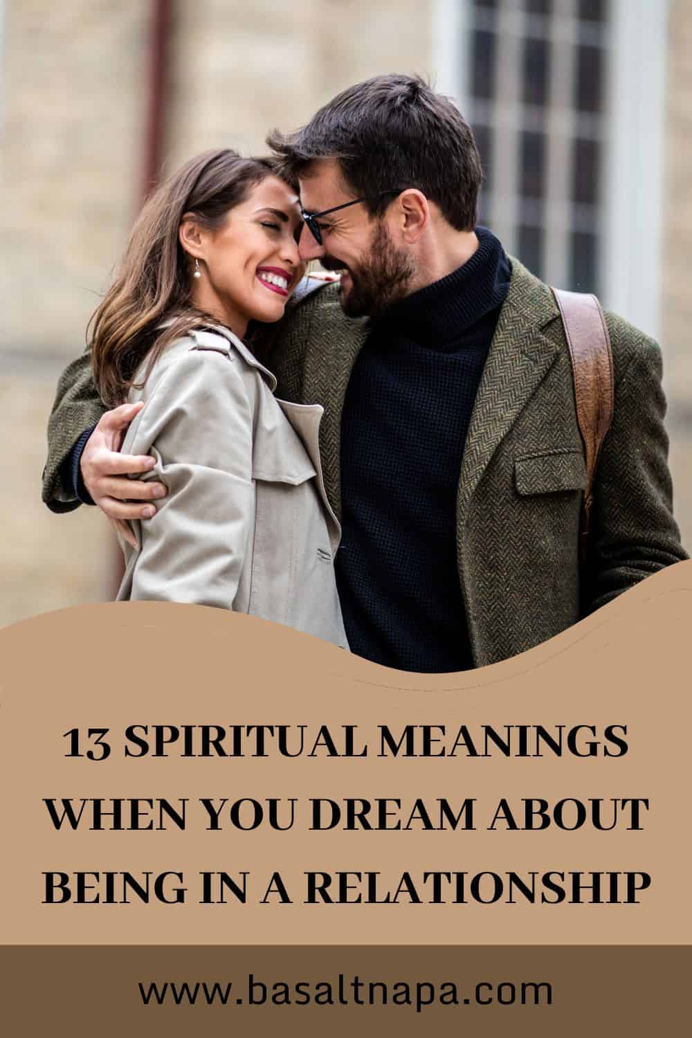 What does it mean when you dream about being in a relationship